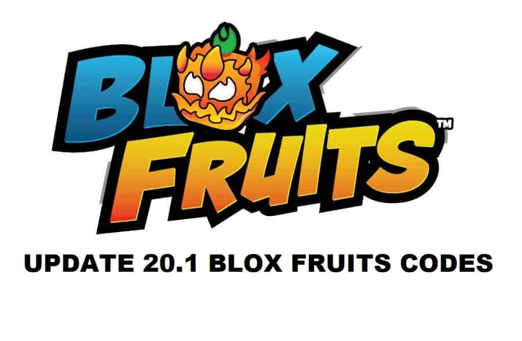 UPDATE 20.1 BLOX FRUITS CODES - Blox Fruits Codes